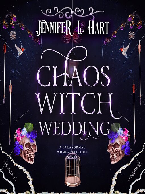 Title details for Chaos Witch Wedding by Jennifer L. Hart - Available